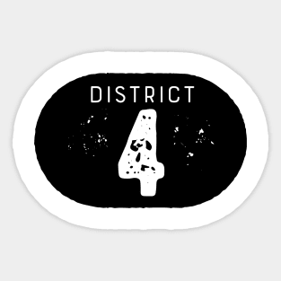 District 4 Sticker